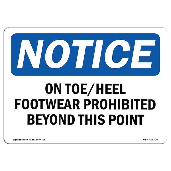 Signmission OSHA Notice, 3.5" Height, NOTICE Open Toe Heel Footwear Prohibited Sign, 5" X 3.5", Landscape OS-NS-D-35-L-16300 - main